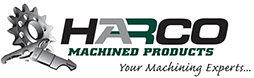 HARCO MACHINED PRODUCTS,  Your Machining Experts...